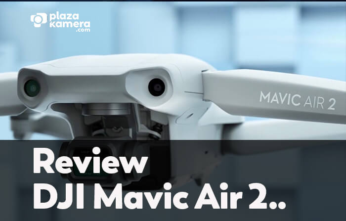 Review DJI Mavic Air 2 PlazaKamera
