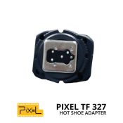 jual Pixel Hot Shoe Adapter TF 327