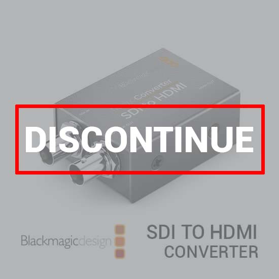 Blackmagic Design Micro Converter SDI to HDMI discontinue
