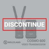 Hollyland COSMO 600 Discontinue