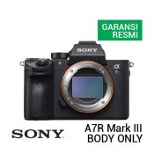 Jual Sony A7R Mark III Body Only Harga Terbaik dan Spesifikasi