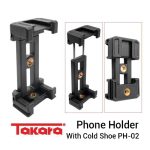 Jual Takara Foldable Phone Holder with Cold Shoe PH-02 Harga Murah dan Spesifikasi