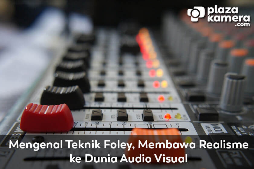 Mengenal Teknik Foley: Membawa Realisme ke Dunia Audio Visual