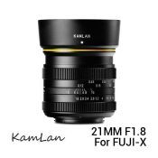 Jual Kamlan 21mm f1.8 for Fuji X Mount Harga Terbaik dan Spesifikasi